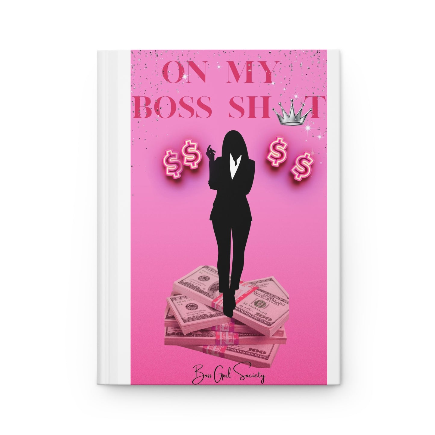 Boss Shh Journal