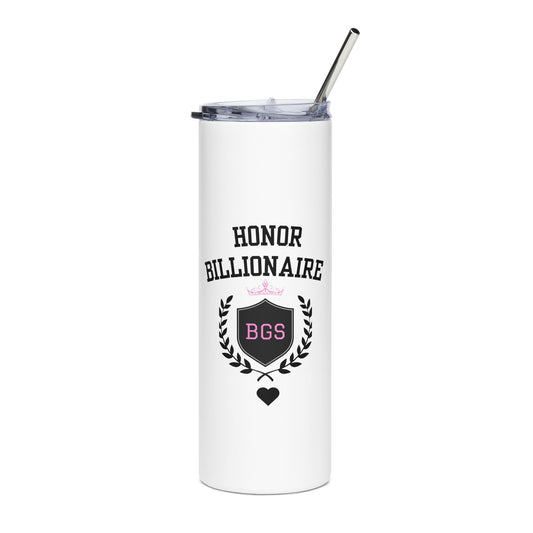 Honor Billionaire 20oz - Tumblr